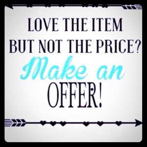 Feel free to make me any reasonable offer!